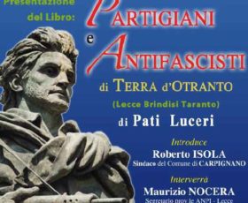 A Carpignano si presenta il volume di Pati Luceri su Partigiani e Antifascisti