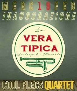 I Coolplecs in quartetto per la riapertura del Gastropub La Vera Tipica