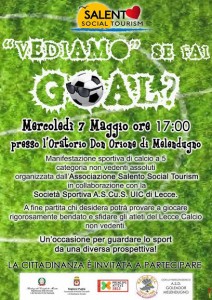 Melendugno: "Vediamo" se fai goal!