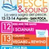 Pesce&sound: nuova edizione della sagra del pesce di San Foca